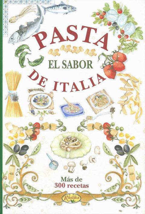  Pasta el sabor de Italia 