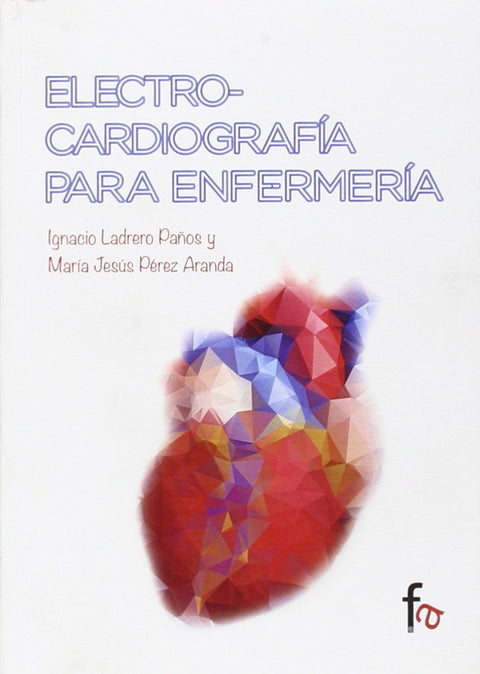  ELECTROCARDIOGRAFÍA PARA ENFERMERIA 