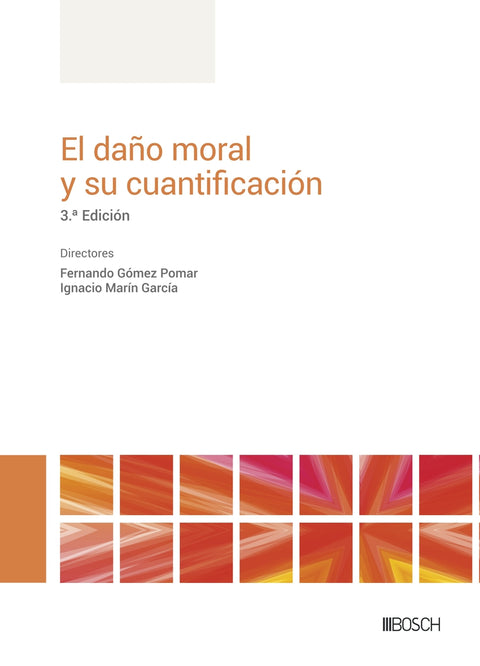  El daño moral y su cuantificación 