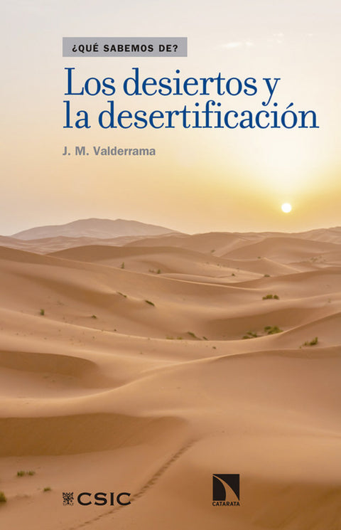  LOS DESIERTOS Y LA DESERTIFICACIÓN 