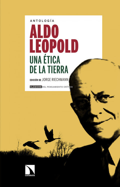  UNA ETICA DE LA TIERRA DE ALDO LEOPOLD 