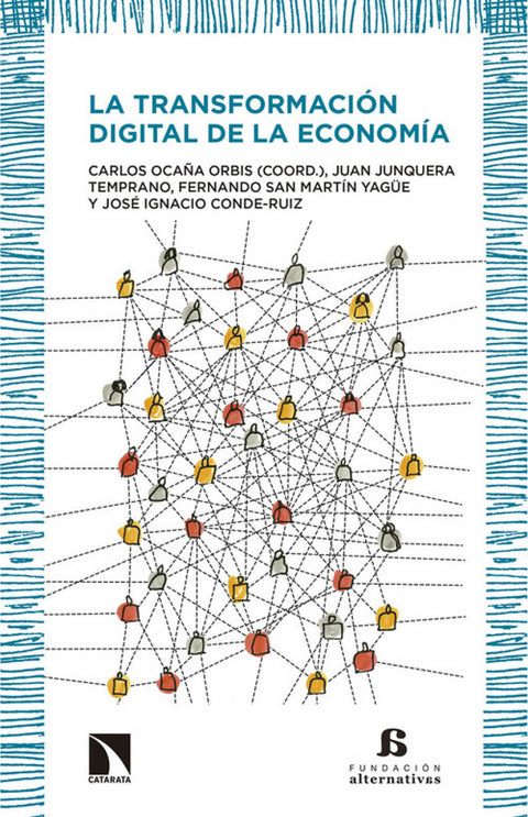  LA TRANSFORMACIÓN DIGITAL DE LA ECONOMÍA 