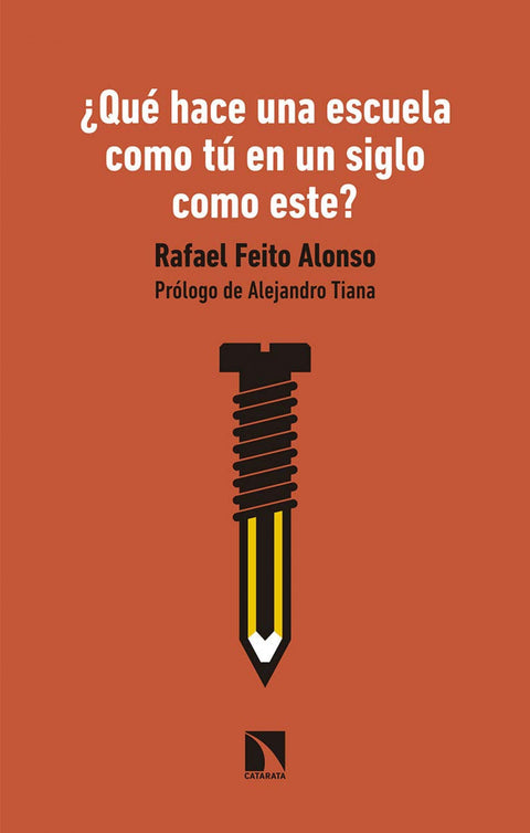  ¿Qué hace una escuela como tú en un siglo como este? 