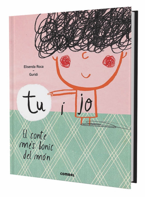  Tu i jo:el conte mes bonic del mon 