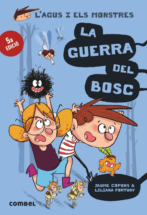  La guerra del bosc 