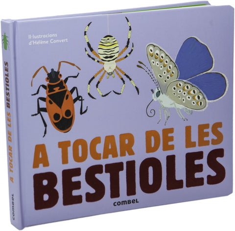 A tocar de les bestioles 