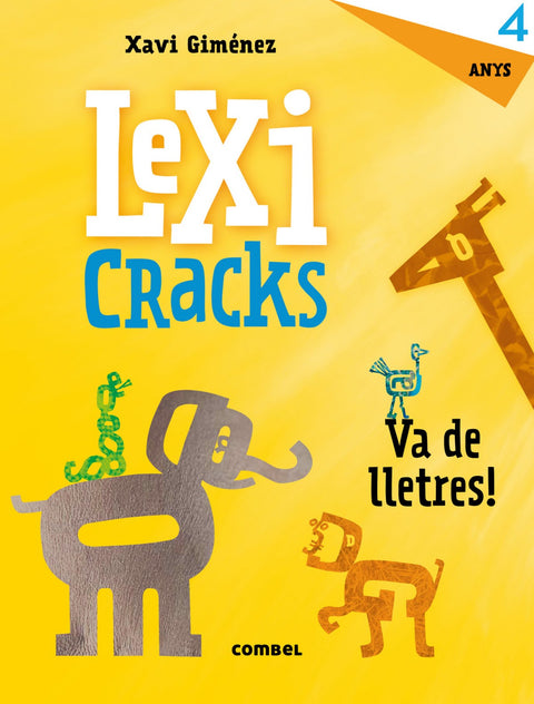  LEXICRACKS. VA DE LLETRES! 4 ANYS 