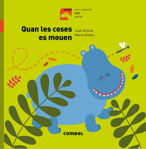  Quan les coses es mouen 