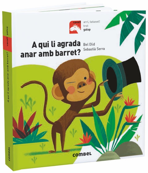  A QUI LI AGRADA ANAR AMB BARRET? 