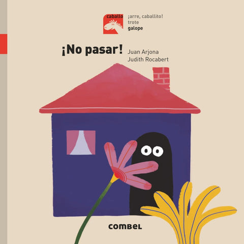  ¡NO PASAR! 
