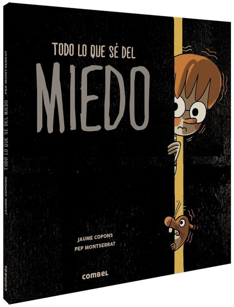  TODO LO QUE SE DEL MIEDO 