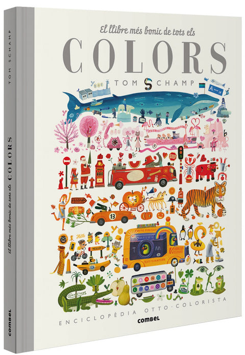  EL LLIBRE MÉS BONIC DE TOTS ELS COLORS 