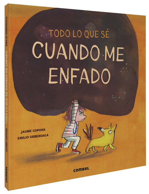  Todo lo que sé cuando me enfado 