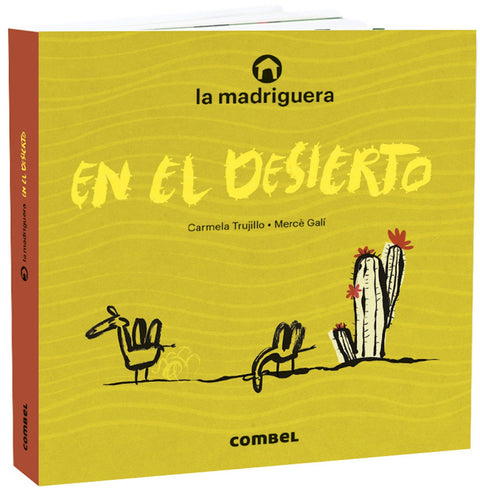  La madriguera en el desierto 