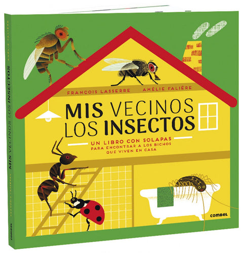  Mis vecinos los insectos 