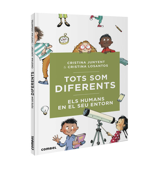  Tots som diferents. Els humans en el seu entorn 