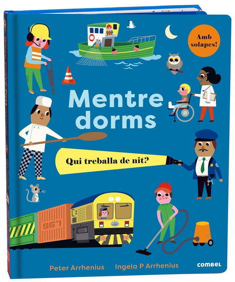  Mentre dorms. Qui treballa de nit? 