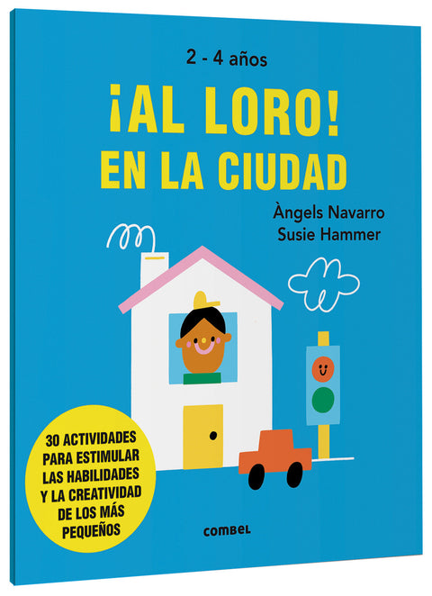  ¡Al loro! En la ciudad 