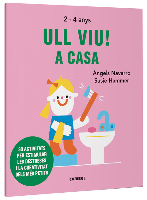  Ull viu! A casa 