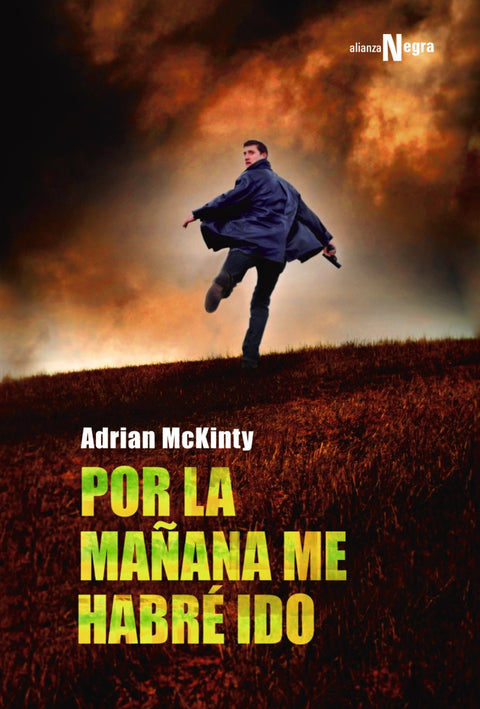  Por la mañana me habré ido 