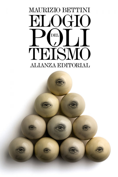  Elogio del politeísmo 