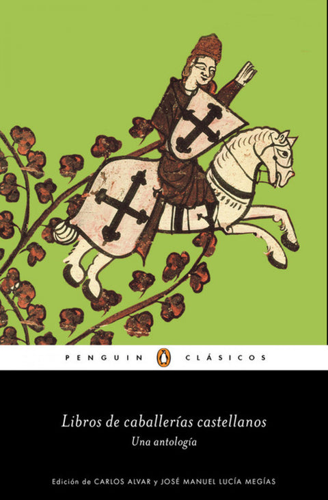  LIBROS DE CABALLERIAS CASTELLANOS:UNA AN 