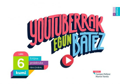  Youtuberrak egun batez. Erlijo kumi 