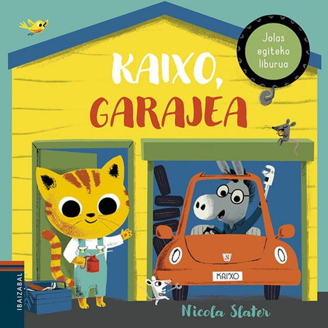  KAIXO, GARAJEA 