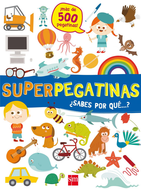  ¿SABES POR QUÉ...? 