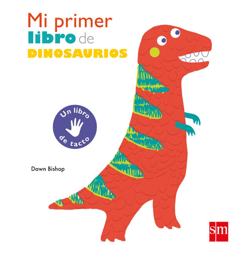  MI PRIMER LIBRO DE DINOSAURIOS 