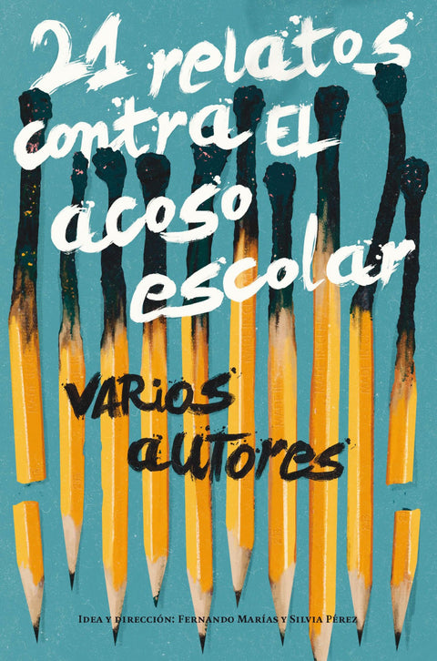  21 RELATOS CONTRA EL ACOSO ESCOLA 