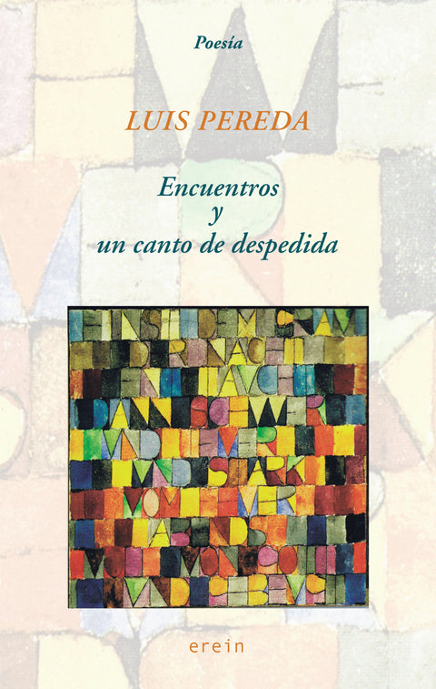  Encuentros y un canto de despedida 