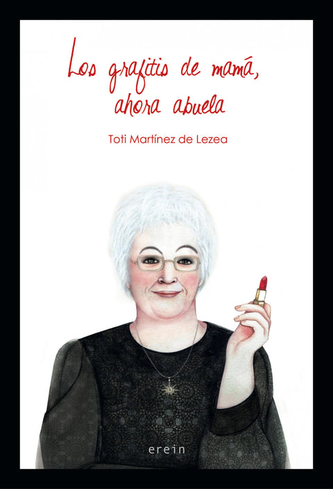  Los grafitis de mamá, ahora abuela 