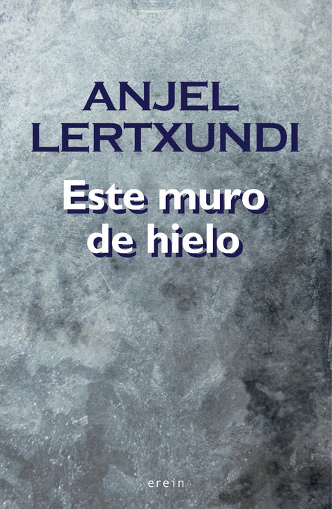  Este muro de hielo 