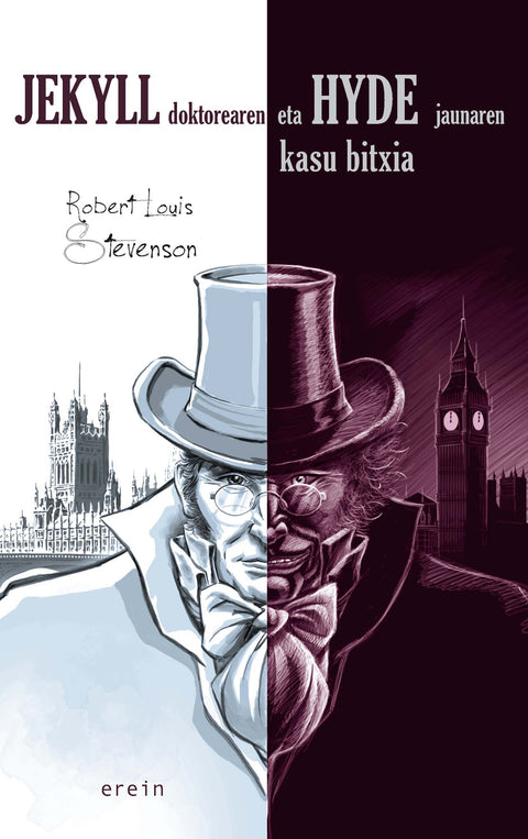  Jekyll doktorearen eta Hyde jaunaren kasu bitxia 