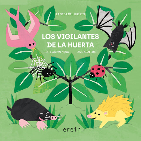  Los vigilantes de la huerta 