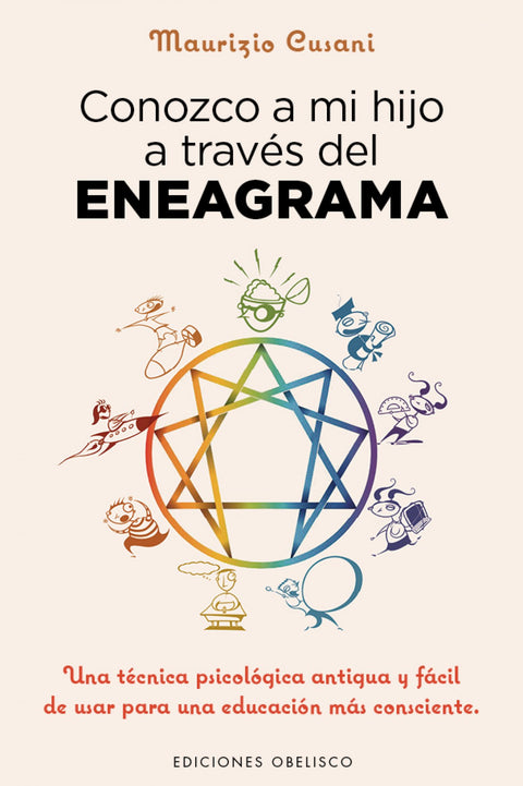  CONOZCO A MI HIJO A TRAVES DEL ENEAGRAMA 
