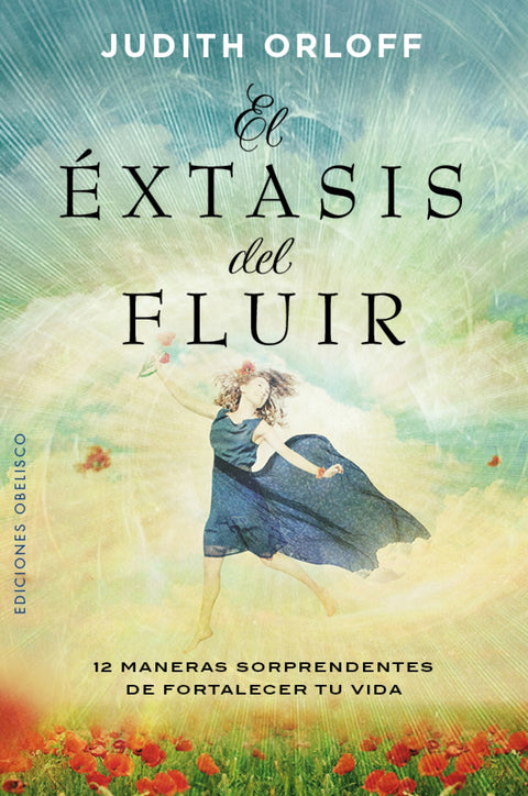 ?XTASIS DEL FLUIR, EL 