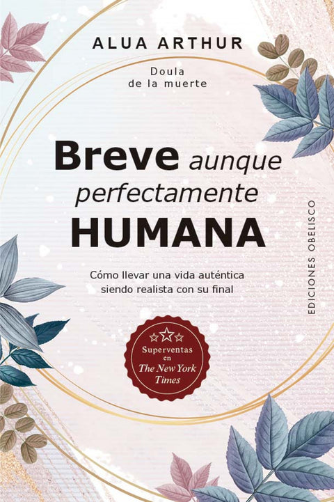  Breve aunque perfectamente humana 
