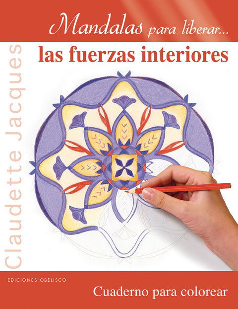  MANDALAS PARA LIBERAR LAS FUERZAS INTERIORES 