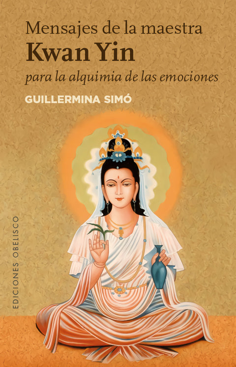  MENSAJES DE LA MAESTRA KWAN YIN 