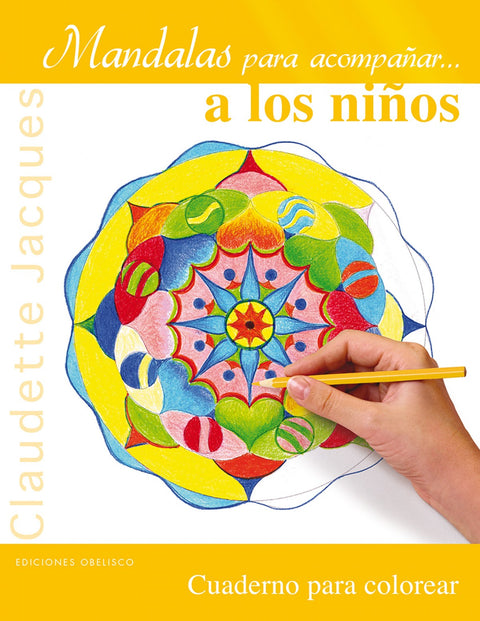  MANDALAS PARA ACOMPAÑAR A LOS NIÑOS 