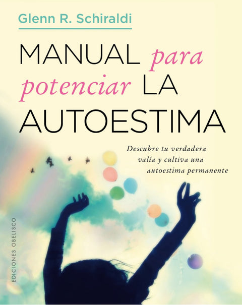  MANUAL PARA POTENCIAR LA AUTOESTIMA 