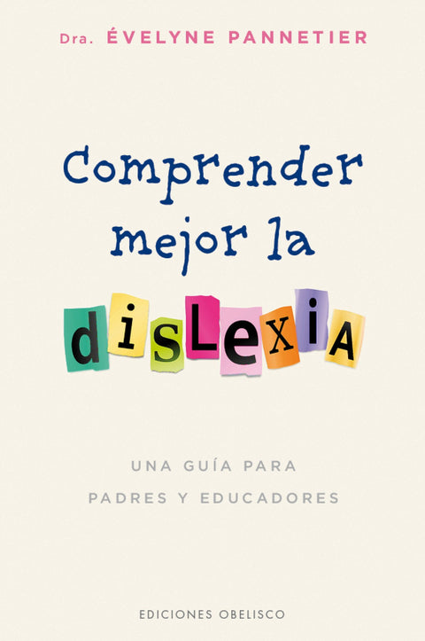  COMPRENDER MEJOR LA DISLEXIA 