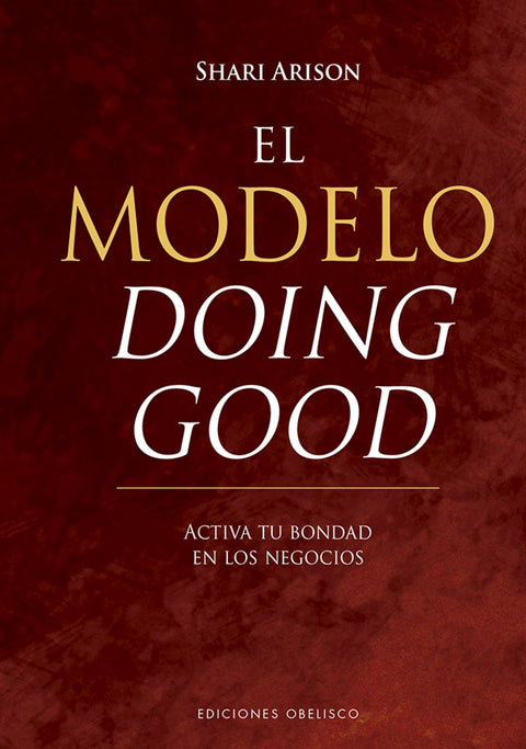  MODELO DOING GOOD, EL 