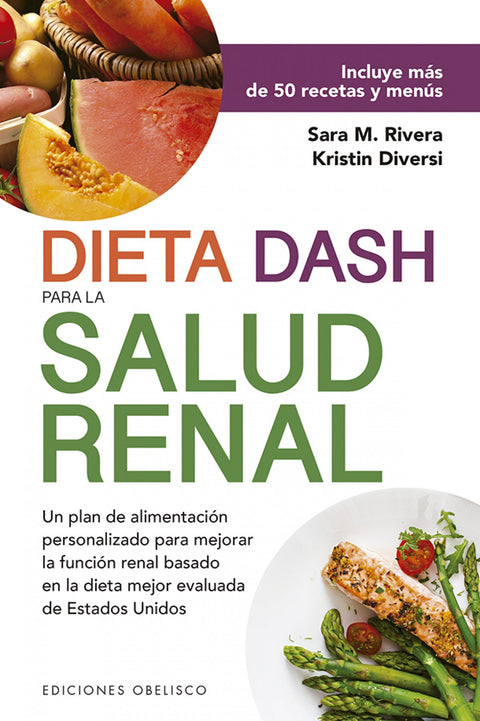 Dieta Dash para la salud renal 