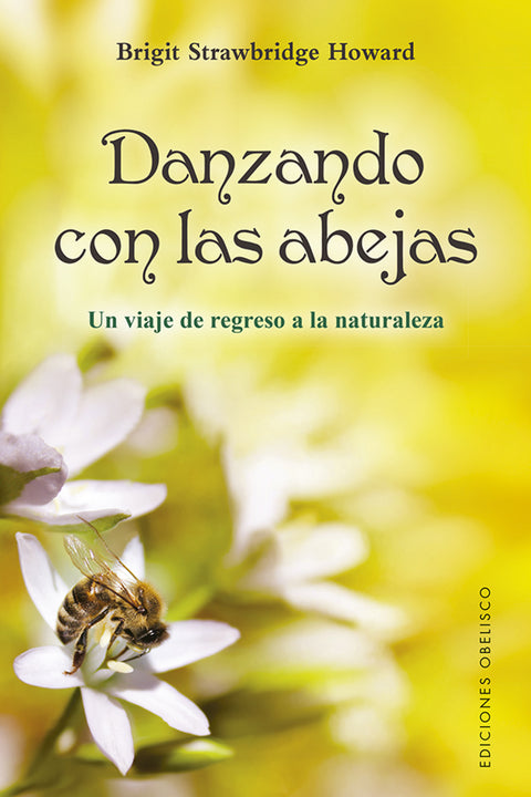  Danzando con las abejas 