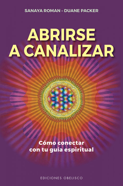  Abrirse a canalizar 