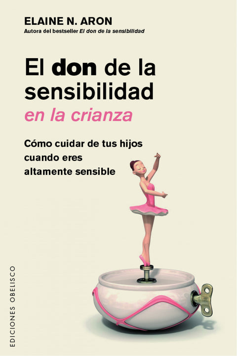  El don de la sensibilidad en la crianza 