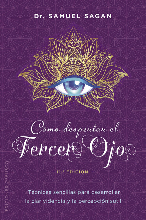  Cómo despertar el tercer ojo (N.E.) 